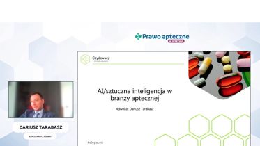 Dariusz Tarabasz: AI/sztuczna inteligencja w branży aptecznej 