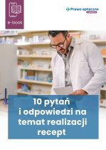 10 pytań i odpowiedzi na temat realizacji recept